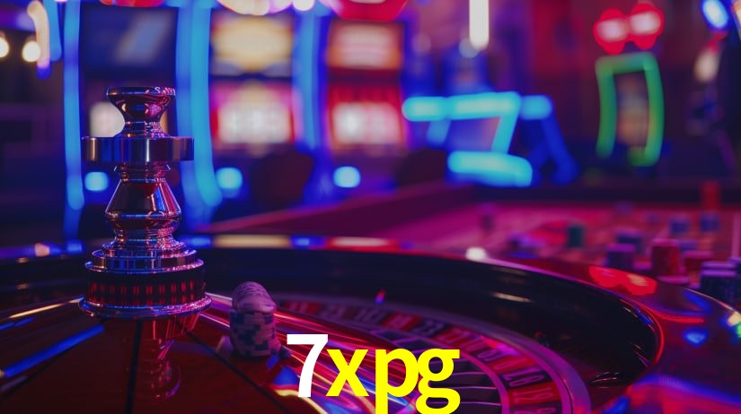 Explore as vantagens do 7xpg: serviço profissional e confiabilidade